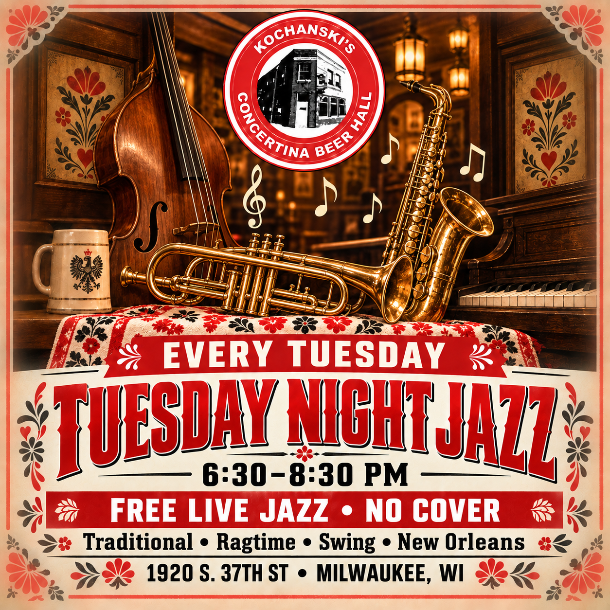 Tuesday Night Jazz every Tuesday, 6:30–8:30 PM. Free live jazz, no cover, at Kochanski’s Concertina Beer Hall.